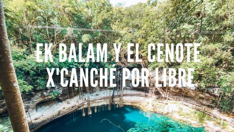 EK BALAM Y CENOTE X CANCHÉ