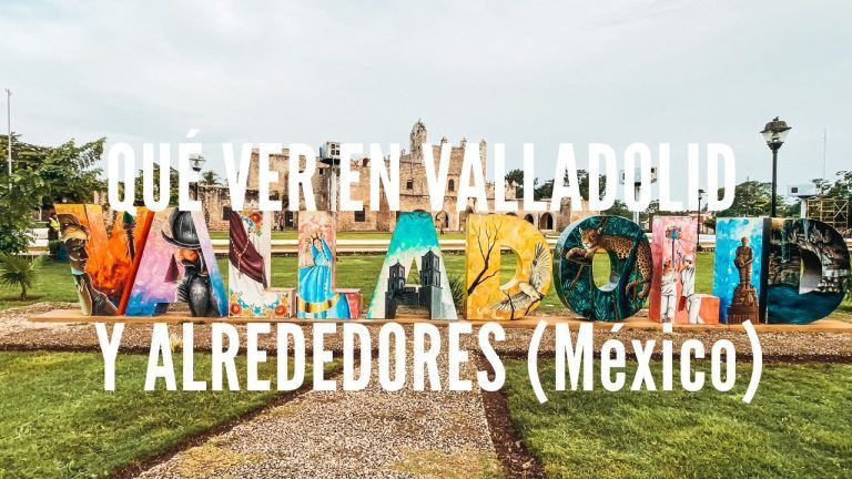 QUE VER EN VALLADOLID MEXICO