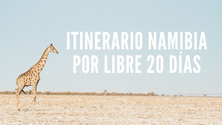 itinerario namibia por libre 20 días